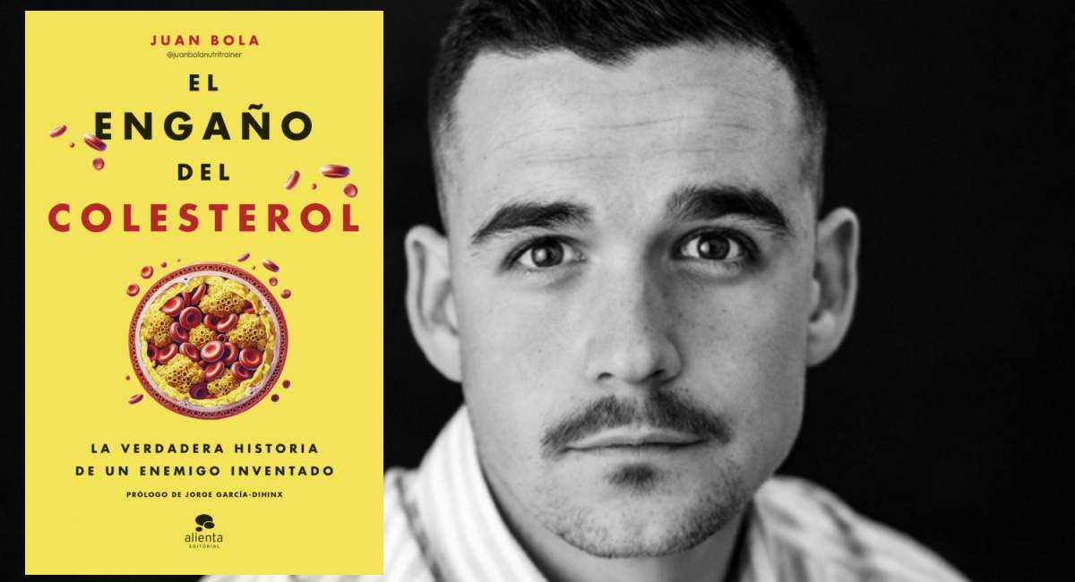 'El engaño del colesterol', de Juan Bola.