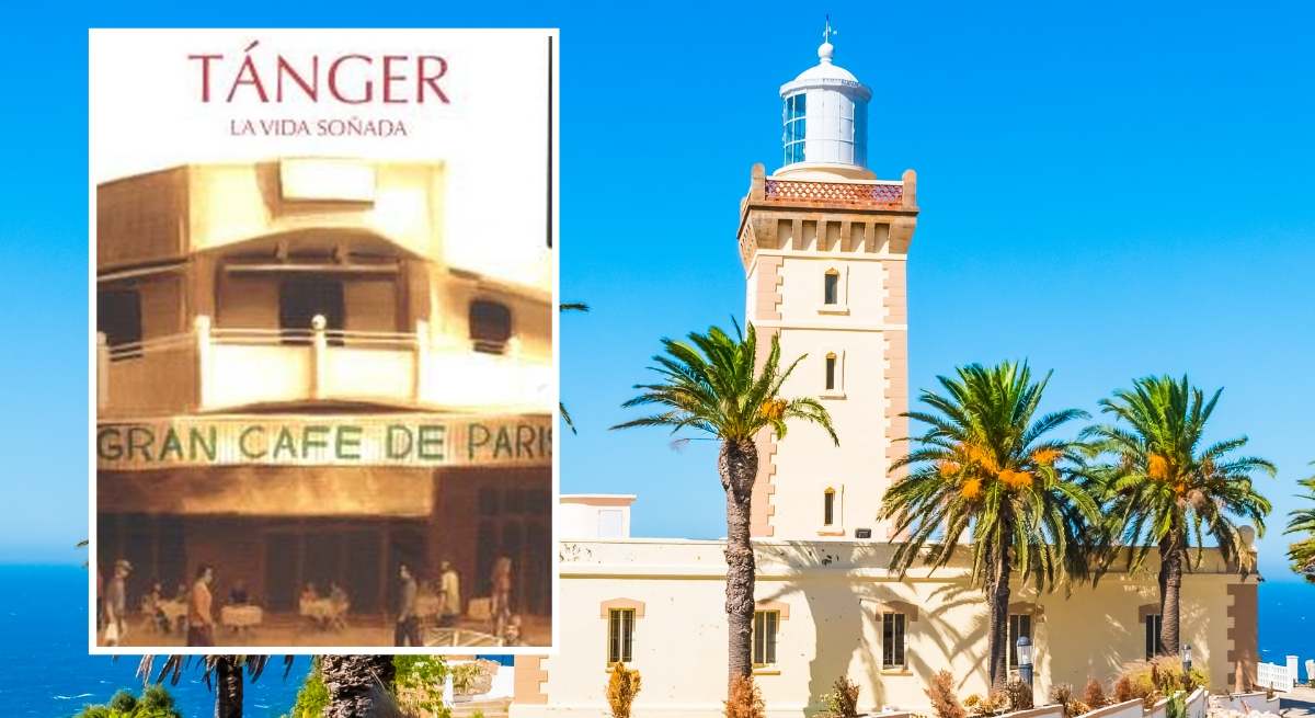Tánger, la vida soñada