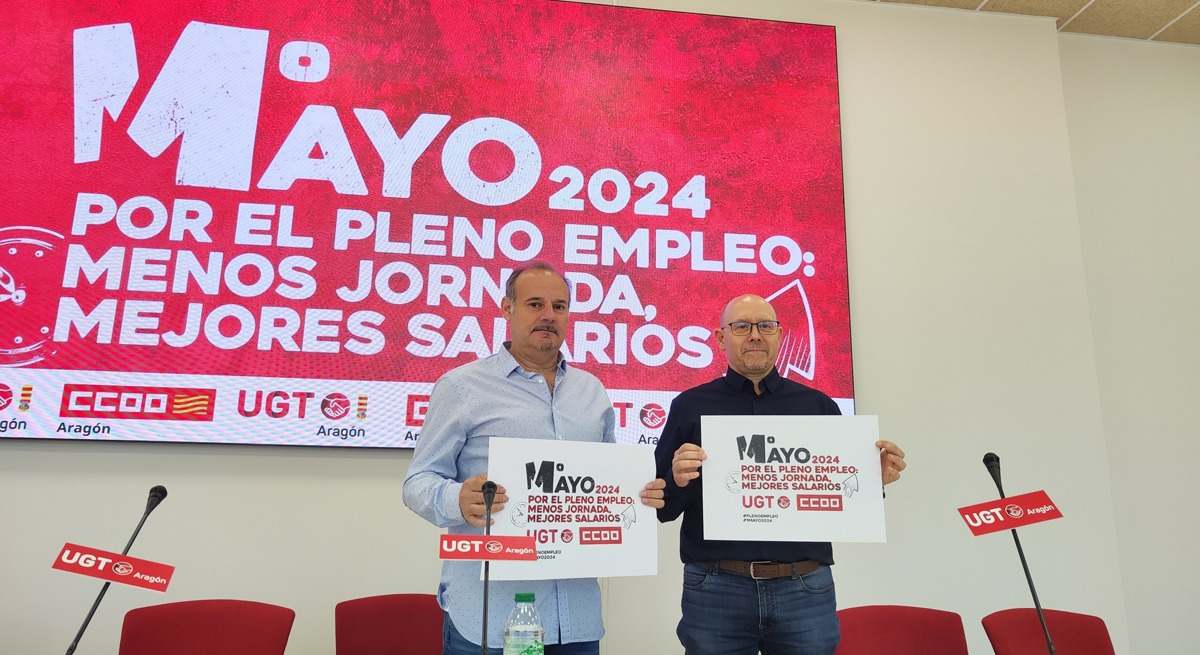 ugt ccoo aragon dia trabajo 1 mayo