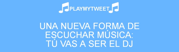 PlayMyTweet.jpg
