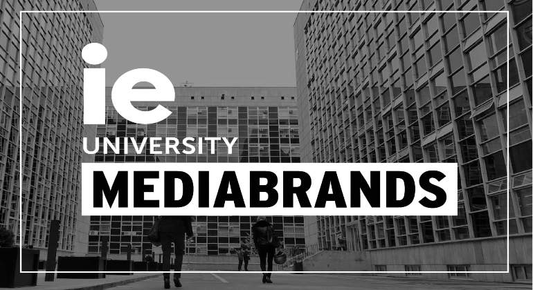 IE_UNIVERSITY_MEDIABRANDS-1.jpg