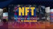 El FC Barcelona recurre a los NFT como vía de ingresos: subastará los mejores momentos de sus 122 años de historia
